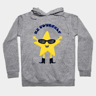 Be yourself Cute and Cool Star Hoodie